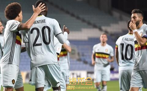 沙龙会体育：比利时客场6-0战胜直布罗陀