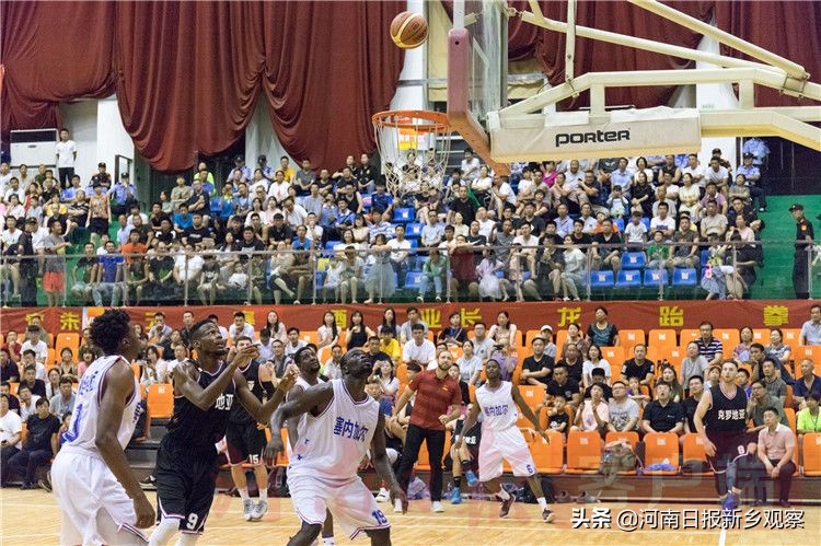 篮球比赛新乡赛事,新乡县篮球比赛现场直播