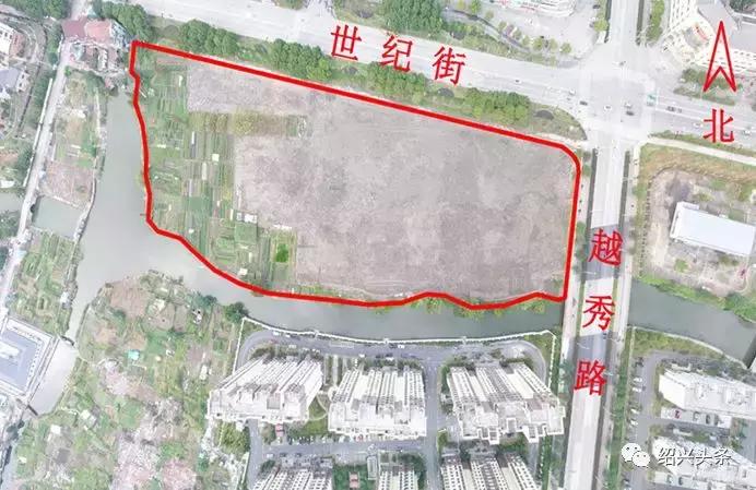 绍兴最新地块出让信息,绍兴最新土拍消息今日