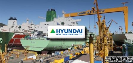 韩国三大船企合并审查,韩国船企合并需要外国同意吗