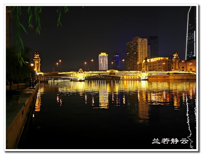 夜幕下的天津海河,美爆了