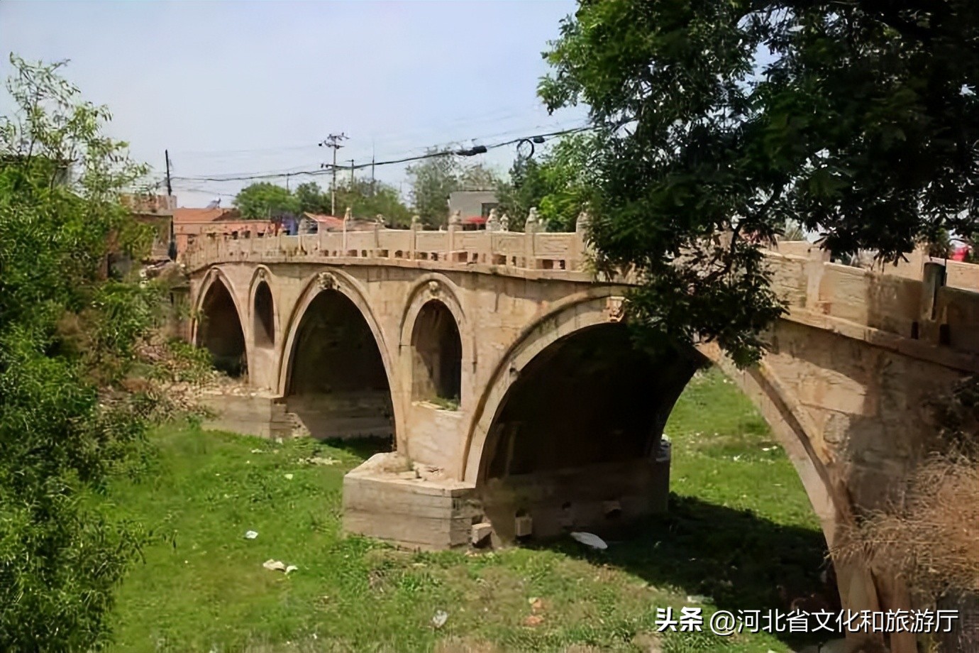 中国四大古桥最美的桥,中国河北十大古桥